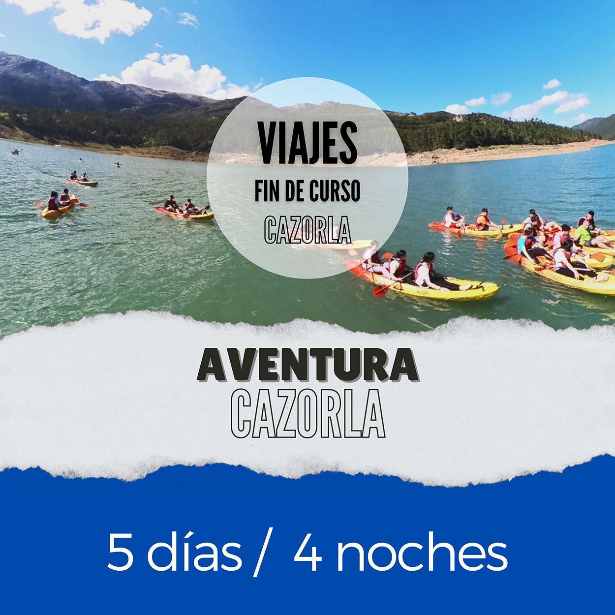 Viaje fin de curso 2027 Cazorla 5 días